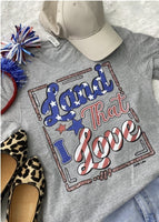 Land That I Love Graphic T